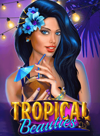 Tropical Beauties