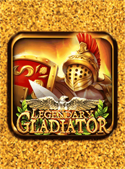 Legendary Gladiator