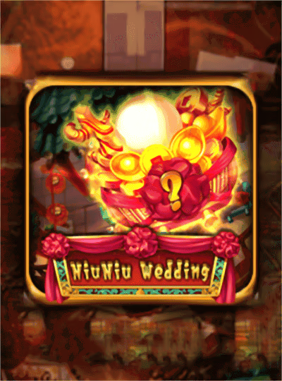 NiuNiu Wedding