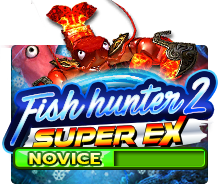 Fish Hunter 2 Super EX Novice
