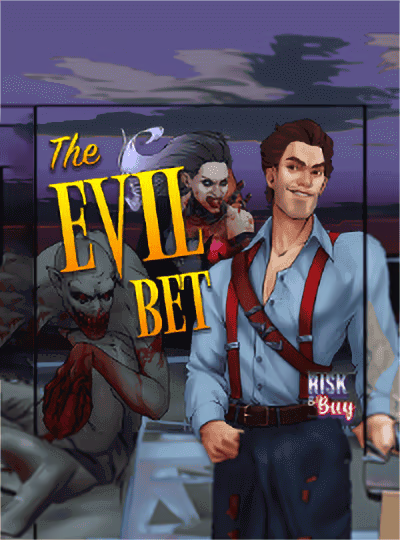 The Evil Bet