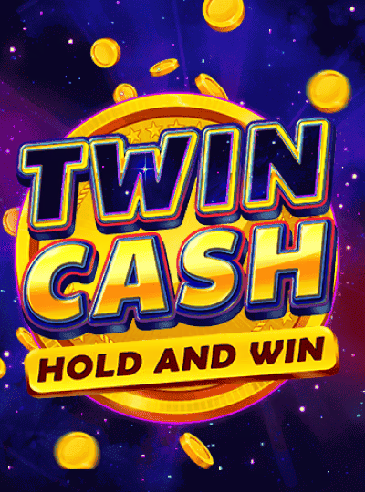 Twin Cash: Hold & Win
