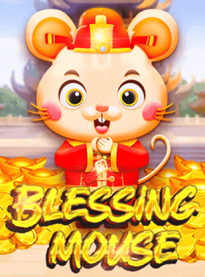 Blessing Mouse